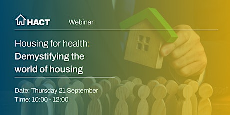 Imagen principal de Housing for health: demystifying the world of housing
