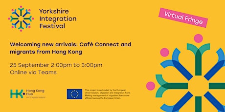 Welcoming new arrivals: Café Connect and  migrants from Hong Kong primary image