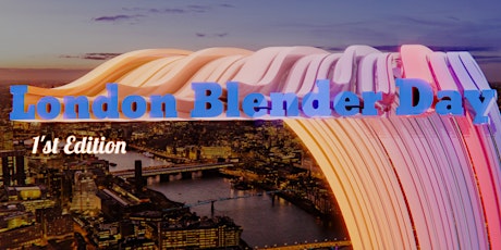 London Blender Day primary image
