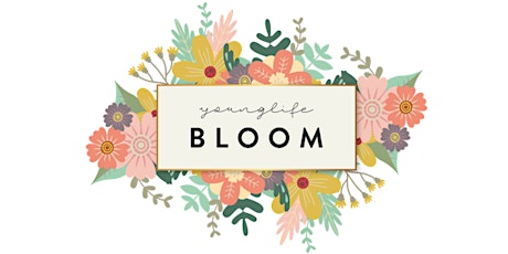 Perimeter North Young Life Presents Bloom: Ladies Luncheon, Silent Auction, & Fashion Show primary image