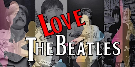 Love the Beatles - A Tribute to the Fab Four! primary image