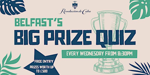 BELFAST'S BIG PRIZE QUIZ primary image