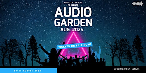 Hauptbild für Audio Garden Festival 2024