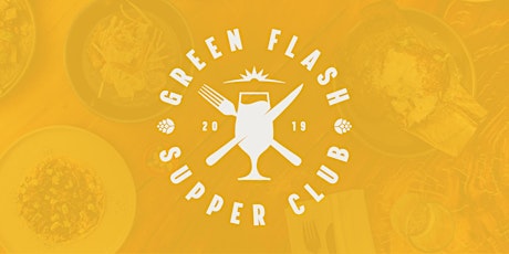 Green Flash Supper Club 2019 with El Jardín primary image