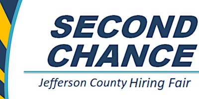 Imagen principal de Second Chance Jefferson County Hiring Fair (Job Seekers)
