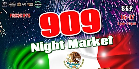 909 Night Market 1 Year Anniversary Fiesta Mexicana primary image