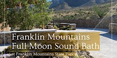 Primaire afbeelding van Healing Under the Stars: Duo Sound Bath in Franklin Mountains State Park