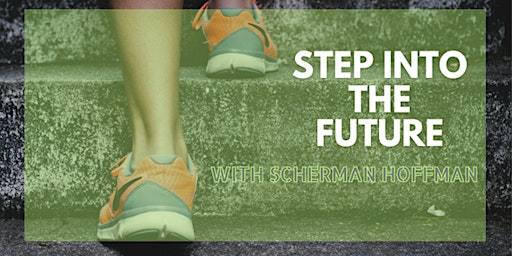 Spring Step into the future with Scherman Hoffman primary image