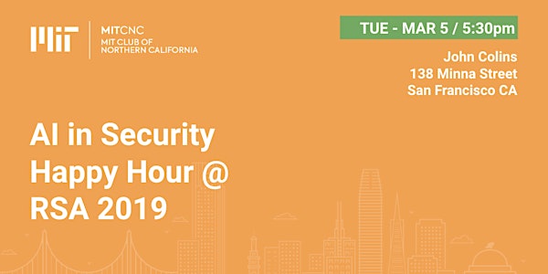 AI in Security Happy Hour @ RSA 2019
