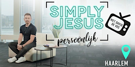 Simply Jesus, Persoonlijk!