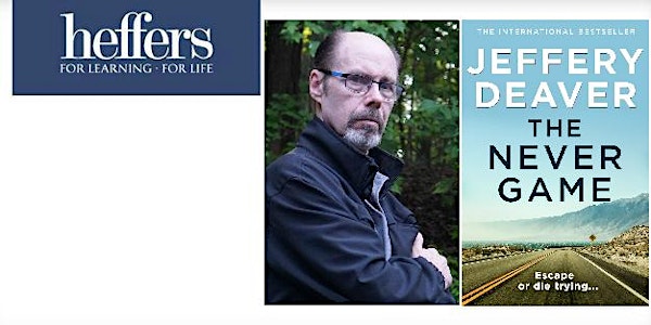 'The Never Game': An Evening with Jeffery Deaver