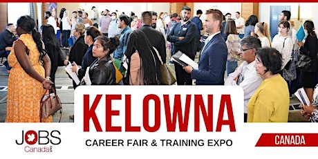 KELOWNA CAREER FAIR - MARCH 20TH, 2024 primary image