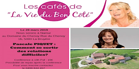Image principale de Café La Vie du Bon Côté avec Pascale Piquet le 28 mars 2019