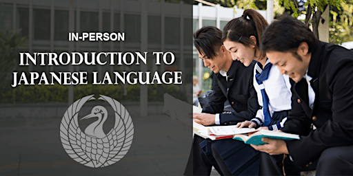Japanese Language Intro Course (Session 3) primary image