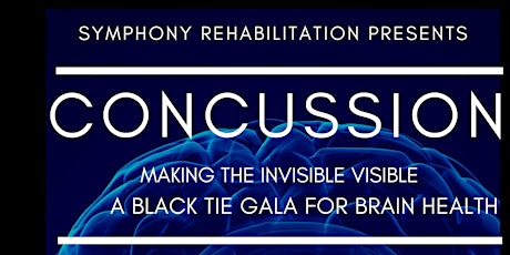 CONCUSSION: Making the Invisible Visible, A Black Tie Gala for Brain Health primary image