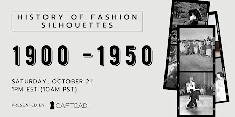 Imagen principal de History of Fashion Silhouettes: 1900-1950