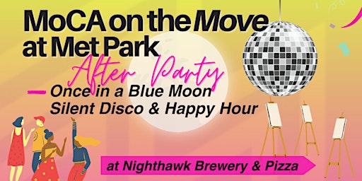 "Once in a Blue Moon" After Party -- cocktails & art with MoCA Arlington! primary image