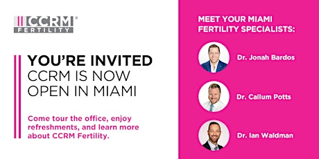 CCRM Fertility is Open in Miami primary image