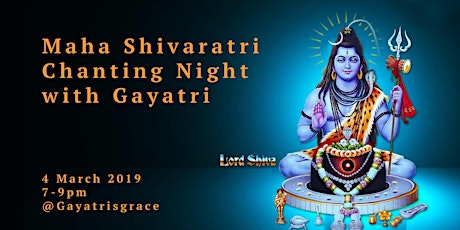 Special Maha Shivaratri Chanting Night with Gayatri primary image