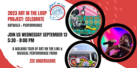 Imagen principal de Art Walk + Zee Underscore | An Art in the Loop Event