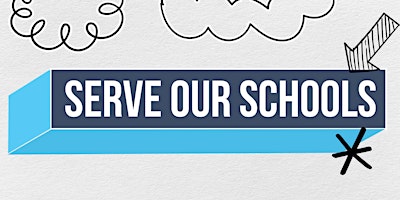 Serve Our Schools primary image