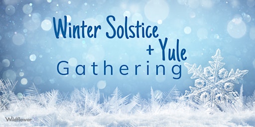 Imagem principal do evento Winter Solstice + Yule Gathering
