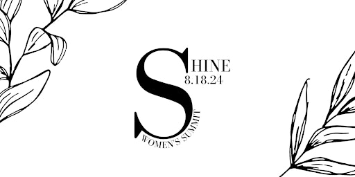 Hauptbild für 4TH ANNUAL SHINE WOMENS SUMMIT