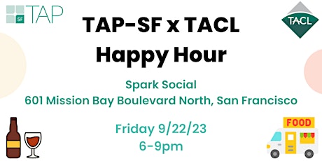 TAP-SF x TACL Happy Hour primary image