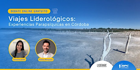 Imagen principal de Debate online - Viajes Liderológicos: Experiencias Parapsíquicas en Córdoba