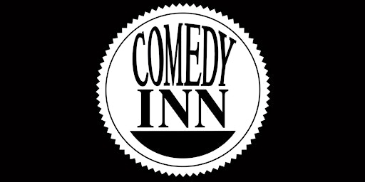 Hauptbild für Comedy Inn (Sat. 8:00pm)