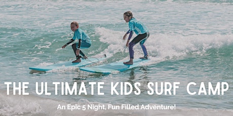 The Ultimate Kids Surf Camp (January 2024) primary image