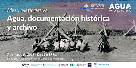 Imagen principal de Mesa participativa: Agua, documentación histórica y archivo