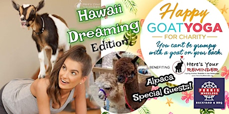 Happy Goat Yoga – Hawaii Dreaming! w/ Special Guests at Ferris Wheelers Backyard & BBQ! primary image