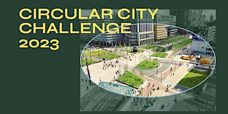 Imagem principal do evento Circular City Challenge: Bring your solution to the cities