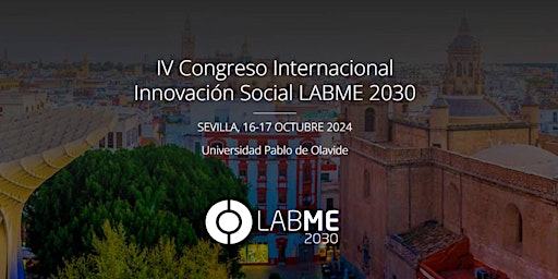 Imagem principal do evento IV CONGRESO INTERNACIONAL INNOVACIÓN SOCIAL LABME 2030 (PRESENCIAL)