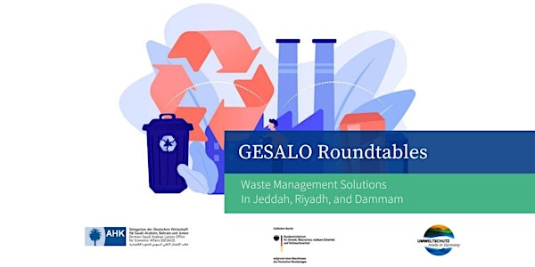 GESALO Roundtable on Industrial Waste Management in Dammam
