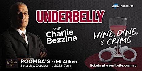 An evening with Charlie Bezzina: Underbelly primary image