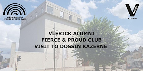 Primaire afbeelding van Vlerick Alumni Fierce & Proud Club Kick off event - Visit to Dossin Kazerne