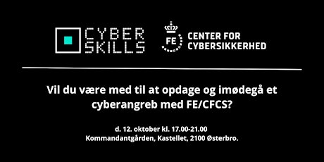 Hauptbild für Vil du  være med til at opdage og imødegå et cyberangreb med FE/CFCS?