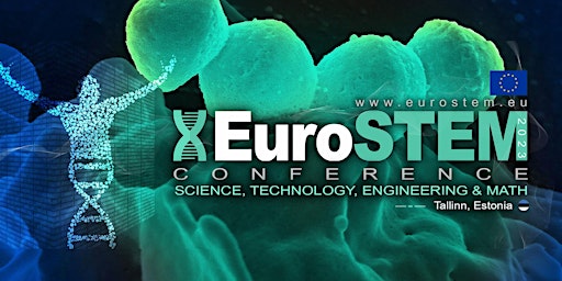 Image principale de EuroSTEM Conference 2024  | Science and Technology Confererence