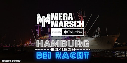 Hauptbild für Megamarsch 50/12 Hamburg bei Nacht 2024