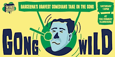 Gong Wild • A Comedy Gong Show in English • Saturday primary image