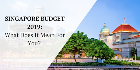 Singapore Budget 2019: What Does It Mean For You? primary image