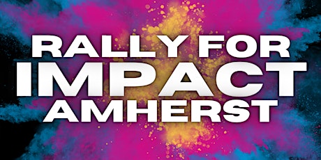 Rally for Impact Amherst