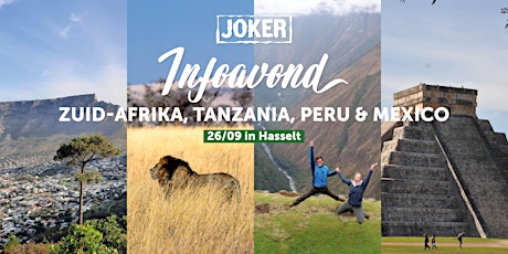 Hauptbild für Infoavond: op reis naar  Tanzania, Zuid-Afrika, Mexico & Peru