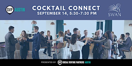 SVP Austin and SWAN Impact Network Cocktail Connect primary image