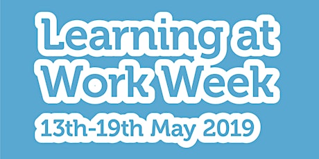 Clear Lessons: Learning at Work Week 2019 primary image