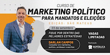 Imagem principal do evento Curso de Marketing Político - Mandatos e Eleições - Edição São Mateus/ES 23
