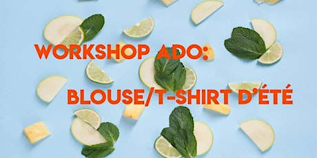 Primaire afbeelding van Workshop Ado : ma blouse/t-shirt d'été