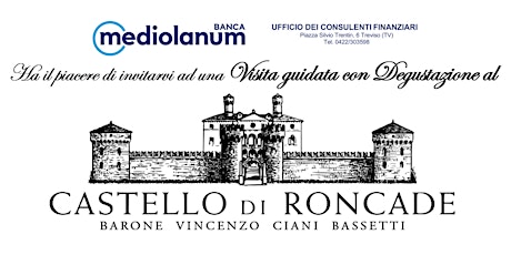 Immagine principale di Visita guidata al Castello con degustazione di vini offerta da Banca Mediolanum 